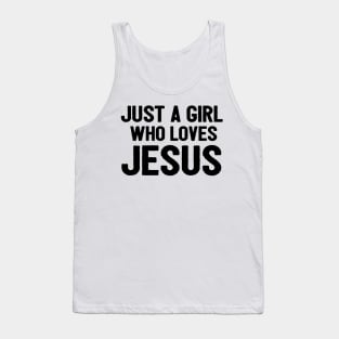 Jesus A Girl Who Loves Jesus Tank Top